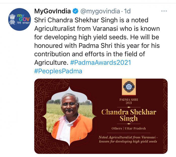 Tweet By MyGovIndian in honor of Padmashree Shri Chandra Shekhar Singh Ji